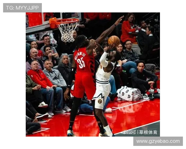 杰拉米格兰特的崛起之路:从潜力新星到NBA全能战士的蜕变与挑战 杰拉米格兰特的崛起之路:从潜力新星到NBA全能战士的蜕变与挑战